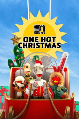31 Minutes: One Hot Christmas (2025) poster