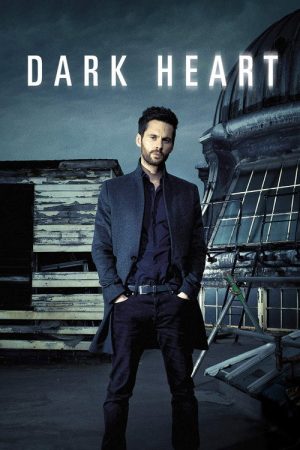 Dark Heart (2018) poster