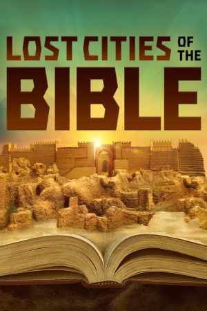 Lost Cities of the Bible (2022) poster