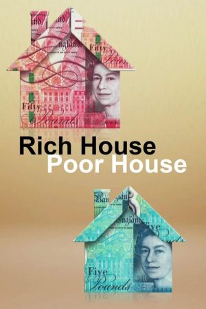 Rich House, Poor House (2017) poster