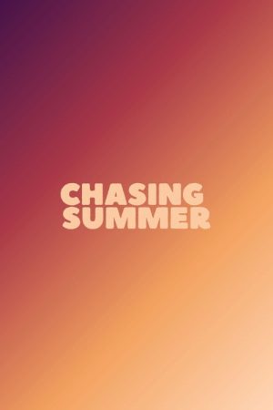 Chasing Summer (2026) poster