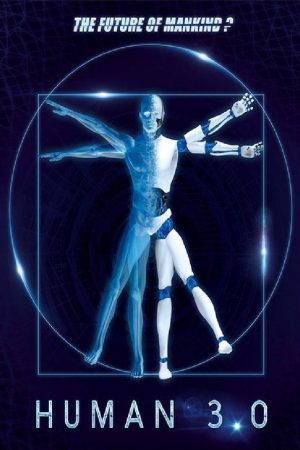 Human 3.0 (2017) poster