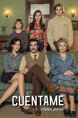 Cuéntame cómo pasó (2017) poster