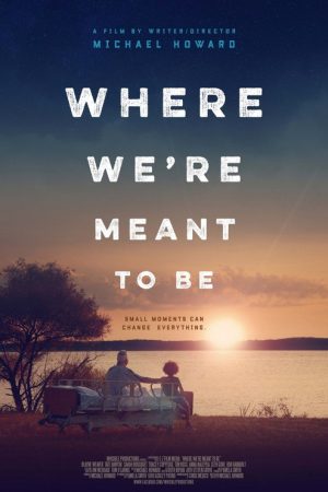 Where We’re Meant to Be (2016) poster