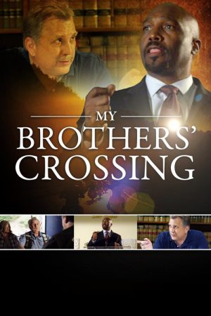 My Brothers’ Crossing (2020) poster