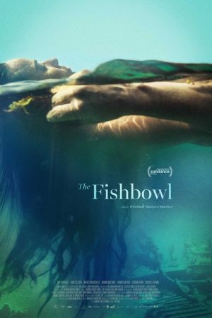 The Fishbowl (2023) poster