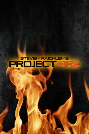 Steven Raichlen’s Project Fire (2018) poster