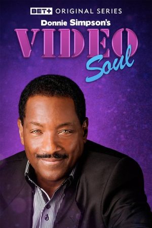 Donnie Simpson’s Video Soul (2023) poster