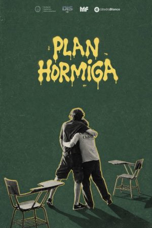 Plan Hormiga (2026) poster