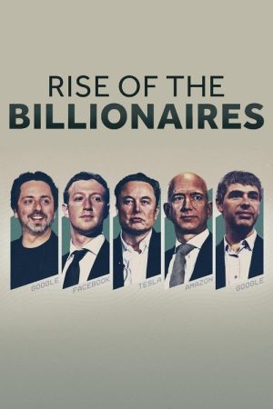 Rise of the Billionaires (2022) poster
