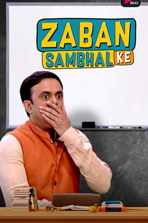 Zaban Sambhal Ke (2018) poster