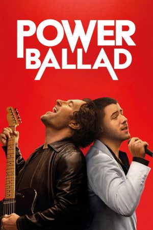 Power Ballad (2026) — Cast, Story & Where to Watch | MovieLinkBD poster