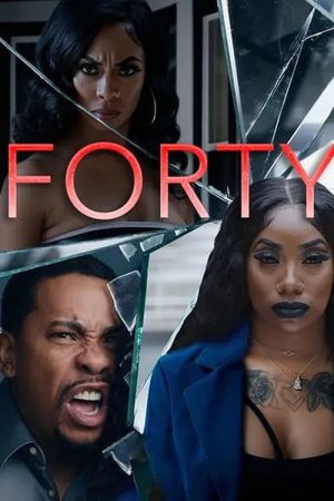 Forty (2025) poster