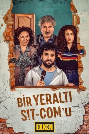 Bir Yeraltı Sit-Com’u (2021) poster