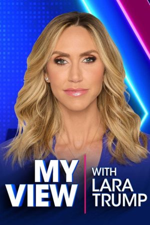 My View with Lara Trump (2025) poster