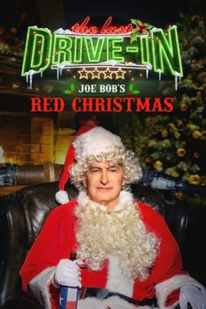 Joe Bob’s Red Christmas (2019) poster