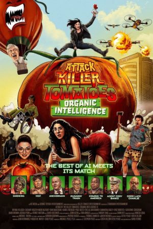 Attack of the Killer Tomatoes: Organic Intelligence (2026) poster