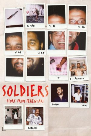 Soldiers. Story from Ferentari (2018) poster