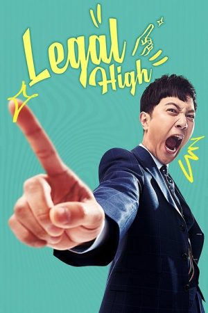 Legal High (2019) poster