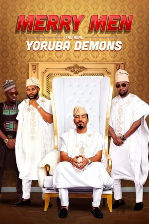 Merry Men: The Real Yoruba Demons (2018) poster