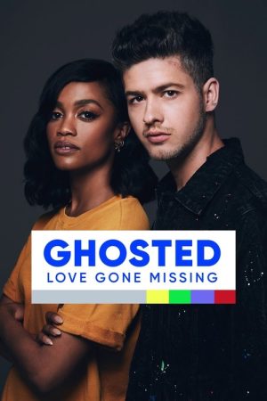 Ghosted: Love Gone Missing (2019) poster
