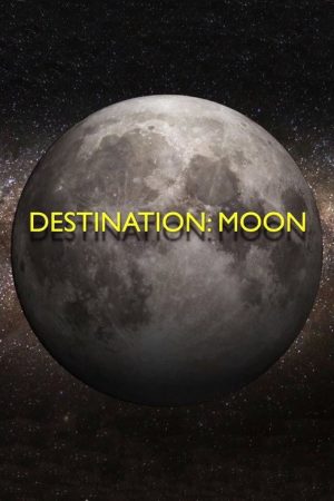 Destination: Moon (2016) poster