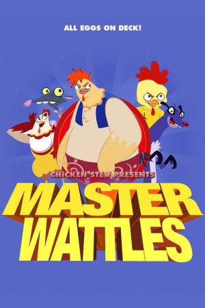 Master Wattles (2019) poster