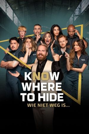 Know Where to Hide – Wie niet weg is… (2025) poster
