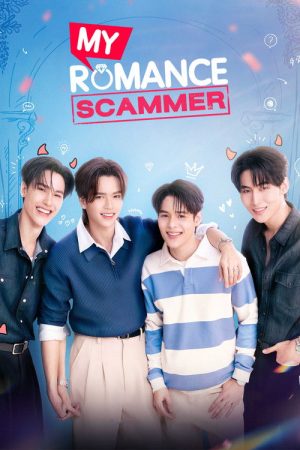 My Romance Scammer (2026) Web Series — Cast, Story & Where to Watch | MovieLinkBD poster