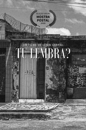 Tu lembra? (2025) poster