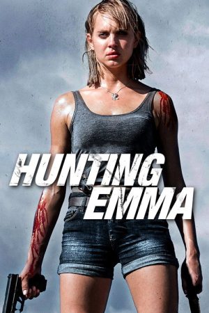 Hunting Emma (2017) poster