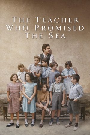 The Teacher Who Promised the Sea (2023) poster