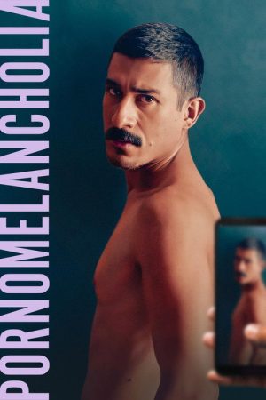 Pornomelancholia (2023) poster