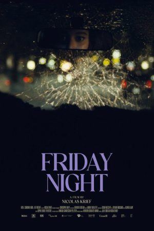 Friday Night (2024) poster