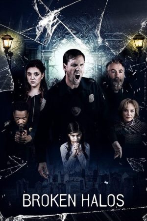 Broken Halos (2020) poster