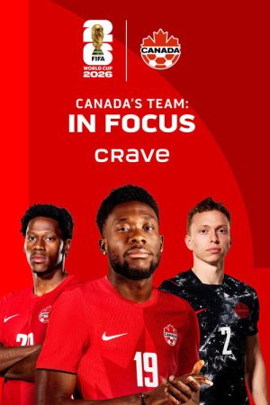 Canada’s Team: In Focus (2026) poster
