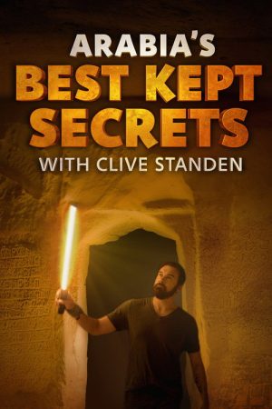 Arabia’s Best Kept Secrets with Clive Standen (2025) poster