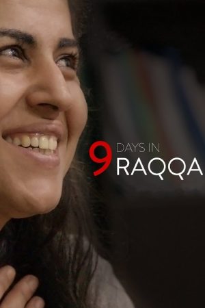 9 Days at Raqqa (2020) poster