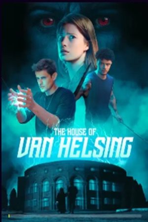 The House of Van Helsing (2023) poster