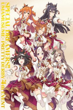Uma Musume Pretty Derby 4th EVENT “SPECIAL DREAMERS!!” (2022) poster