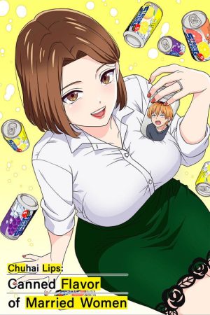Chuhai Lips: Canned Flavor of Married Women (2025) poster