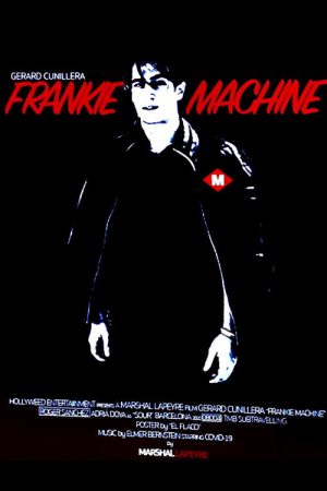 Frankie Machine (2020) poster