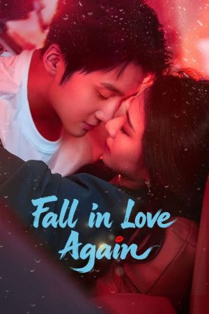 Fall in Love Again (2026) poster