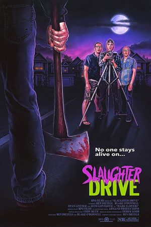 Slaughter Drive (2017) poster