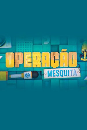 Operação Mesquita (2017) poster