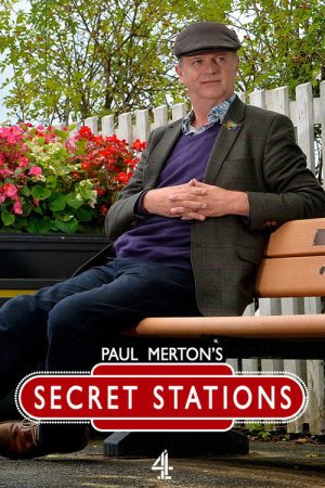 Paul Merton’s Secret Stations (2016) poster