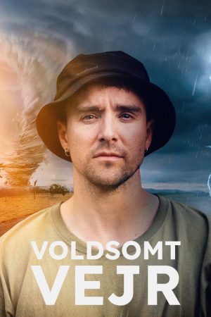 Voldsomt vejr (2025) poster