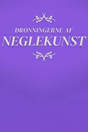 Dronningerne af neglekunst (2020) poster