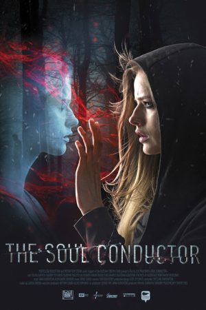 The Soul Conductor (2018) poster