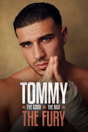Tommy: The Good. The Bad. The Fury. (2025) poster